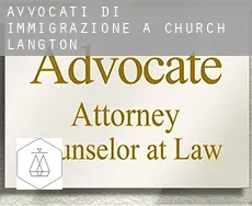 Avvocati di immigrazione a  Church Langton