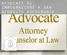 Avvocati di immigrazione a  San Dieguito Xochimanca