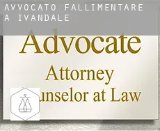 Avvocato fallimentare a  Ivandale
