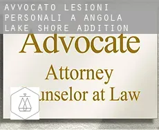 Avvocato lesioni personali a  Angola Lake Shore Addition
