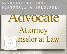 Avvocato lesioni personali a  Trescault