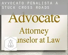 Avvocato penalista a Stuck Cross Roads