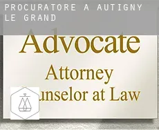 Procuratore a  Autigny-le-Grand