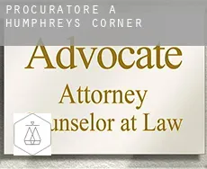 Procuratore a  Humphreys Corner