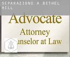 Separazione a  Bethel Hill