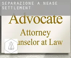 Separazione a  Nease Settlement