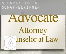 Separazione a  Schaffelkingen