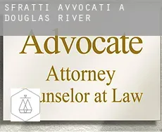 Sfratti avvocati a Douglas River