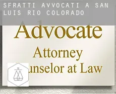 Sfratti avvocati a San Luis Río Colorado