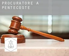 Procuratore a  Pentecoste