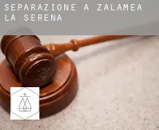 Separazione a  Zalamea de la Serena