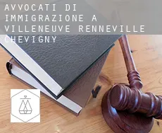 Avvocati di immigrazione a  Villeneuve-Renneville-Chevigny