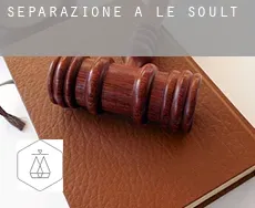 Separazione a  Le Soult