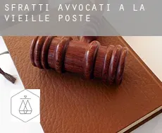 Sfratti avvocati a  La Vieille Poste