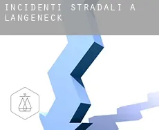 Incidenti stradali a  Langeneck