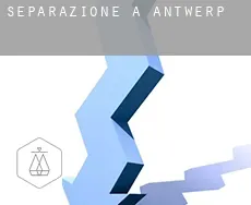 Separazione a  Antwerp