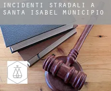 Incidenti stradali a  Santa Isabel Municipio