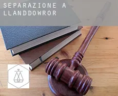 Separazione a Llanddowror
