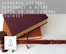 Avvocato lesioni personali a Altre città in The Federal District