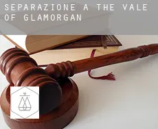 Separazione a  The Vale of Glamorgan
