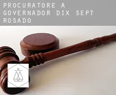 Procuratore a  Governador Dix Sept Rosado
