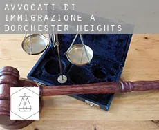 Avvocati di immigrazione a  Dorchester Heights