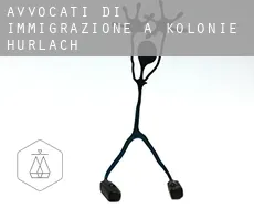 Avvocati di immigrazione a  Kolonie Hurlach
