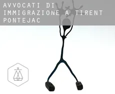 Avvocati di immigrazione a  Tirent-Pontejac