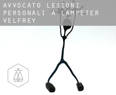 Avvocato lesioni personali a Lampeter Velfrey