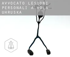 Avvocato lesioni personali a Wola Uhruska