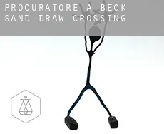 Procuratore a  Beck Sand Draw Crossing