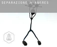 Separazione a  Angres