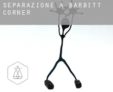 Separazione a  Babbitt Corner
