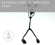 Separazione a  Brutons Fork