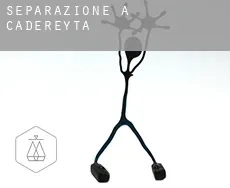 Separazione a  Cadereyta
