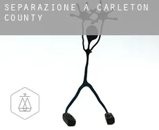 Separazione a  Carleton County