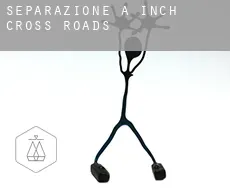 Separazione a  Inch Cross Roads