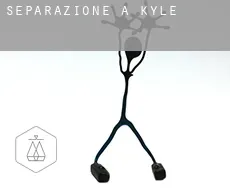 Separazione a  Kyle
