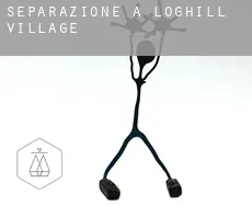 Separazione a Loghill Village