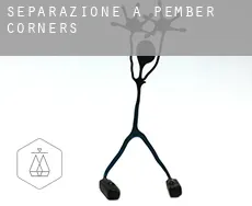 Separazione a  Pember Corners
