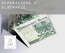 Separazione a  Albemarle