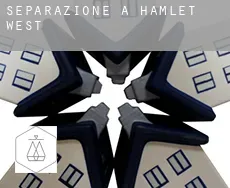 Separazione a  Hamlet West