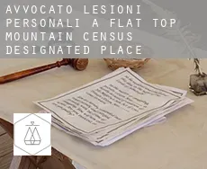 Avvocato lesioni personali a  Flat Top Mountain