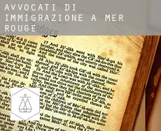 Avvocati di immigrazione a  Mer Rouge
