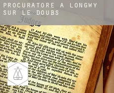 Procuratore a  Longwy-sur-le-Doubs