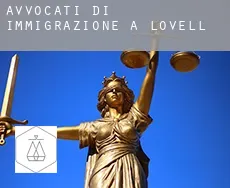 Avvocati di immigrazione a  Lovell