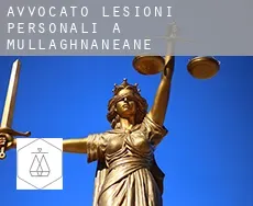 Avvocato lesioni personali a Mullaghnaneane