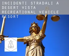 Incidenti stradali a  Desert Vista Recreational Vehicle Resort