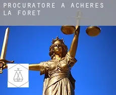 Procuratore a  Achères-la-Forêt