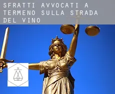 Sfratti avvocati a Termeno sulla strada del vino